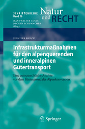 Infrastrukturmaßnahmen für den alpenquerenden und inneralpinen Gütertransport