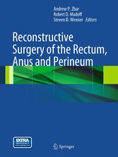 Reconstructive Surgery of the Rectum, Anus and Perineum