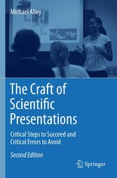 The Craft of Scientific Presentations