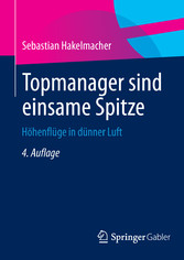 Topmanager sind einsame Spitze