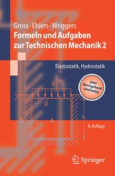 Formeln und Aufgaben zur Technischen Mechanik 2