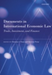 Documents in International Economic Law: Trade, Investment, and Finance