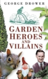 Garden Heroes and Villains