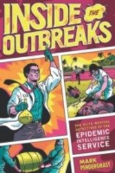 Inside the Outbreaks