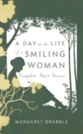 Day in the Life of a Smiling Woman: Complete Short Stories