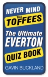 Never Mind the Toffees