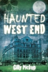 Haunted West End