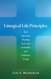 Liturgical Life Principles