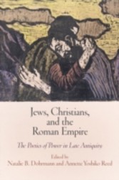 Jews, Christians, and the Roman Empire