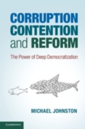 Corruption, Contention, and Reform