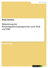 Bilanzierung der Bundesligaübertragungsrechte nach HGB und IFRS