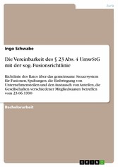 Die Vereinbarkeit des § 23 Abs. 4 UmwStG mit der sog. Fusionsrichtlinie