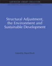 Structural Adjustment, the Environment and Sustainable Development