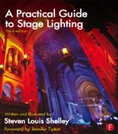 Practical Guide to Stage Lighting Third Edition