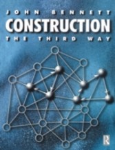 Construction the Third Way