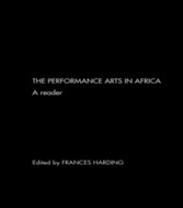 Performance Arts in Africa