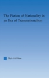 Fiction of Nationality in an Era of Transnationalism