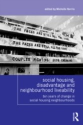 Social Housing, Disadvantage, and Neighbourhood Liveability