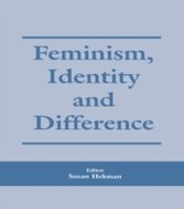 Feminism, Identity and Difference