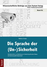 Die Sprache der (Un-)Sicherheit