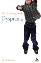 Teaching Assistant's Guide to Dyspraxia