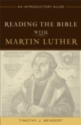 Reading the Bible with Martin Luther