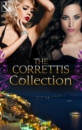 Correttis (Mills & Boon e-Book Collections) (Sicily's Corretti Dynasty - Book 1)