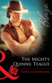 Mighty Quinns: Teague (Mills & Boon Blaze)