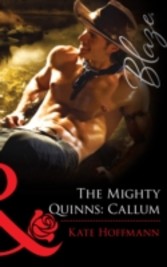 Mighty Quinns: Callum (Mills & Boon Blaze)