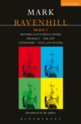 Ravenhill Plays: 2