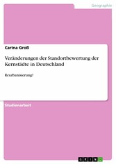 Veränderungen der Standortbewertung der Kernstädte in Deutschland