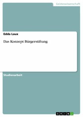 Das Konzept Bürgerstiftung