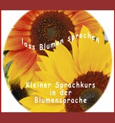 Lass Blumen sprechen