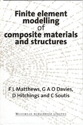 Finite Element Modelling of Composite Materials and Structures