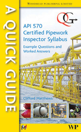 A Quick Guide to API 570 Certified Pipework Inspector Syllabus