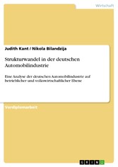 Strukturwandel in der deutschen Automobilindustrie