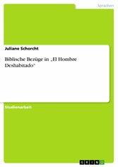 Biblische Bezüge in 'El Hombre Deshabitado'