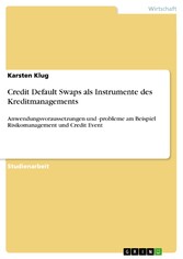 Credit Default Swaps als Instrumente des Kreditmanagements