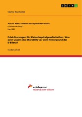 Erleichterungen für Kleinstkapitalgesellschaften. Sinn oder Unsinn des MicroBilG vor dem Hintergrund der E-Bilanz?