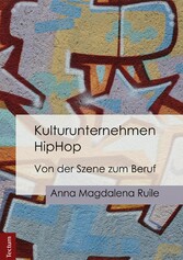 Kulturunternehmen HipHop