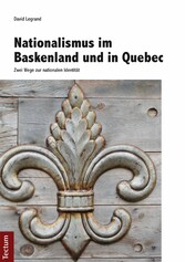 Nationalismus im Baskenland und in Quebec