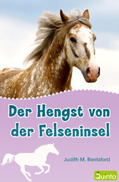 Der Hengst von der Felseninsel