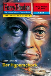 Perry Rhodan 2202: Der Hyperschock