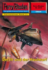 Perry Rhodan 2210: Der Ilt und der Maulwurf