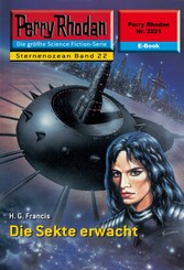 Perry Rhodan 2221: Die Sekte erwacht