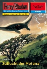 Perry Rhodan 2229: Zuflucht der Motana