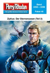 Perry Rhodan-Paket 46: Der Sternenozean (Teil 2)