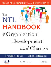 The NTL Handbook of Organization Development and Change