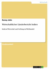 Wirtschaftlicher Länderbericht Indien