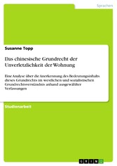 Das chinesische Grundrecht der Unverletzlichkeit der Wohnung